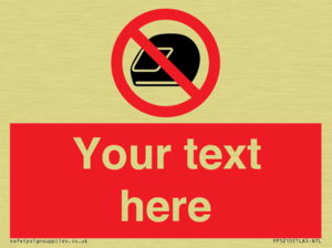 Custom No Motorcycle Helmets Sign